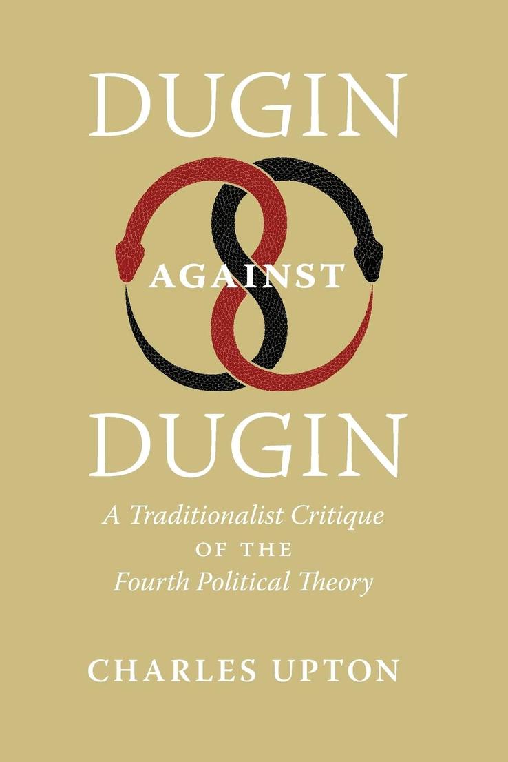 Dugin Against Dugin 